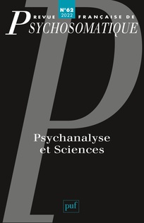 Revue de Psychosomatique n°62 : Psychanalyse et sciences
