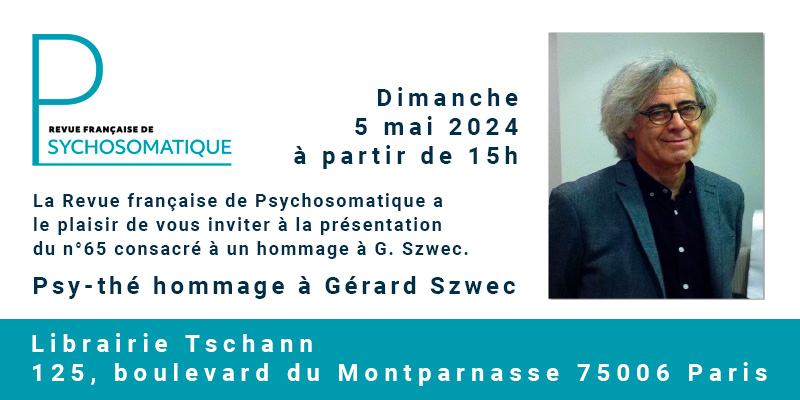 Psy-Thé Hommage à Gérard Szwec, dimanche 5 mai 2024 à la librairie Tschann Paris